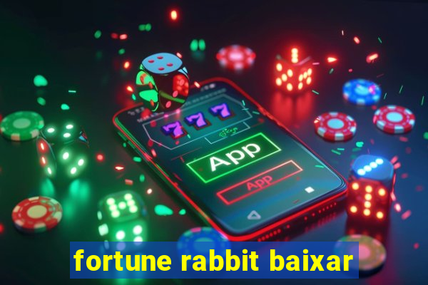 fortune rabbit baixar